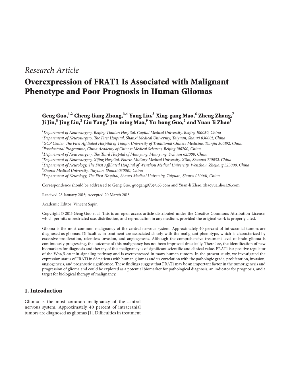 Research Article Overexpression of FRAT1 Is Associated with Malignant Phenotype and Poor Prognosis in Human Gliomas