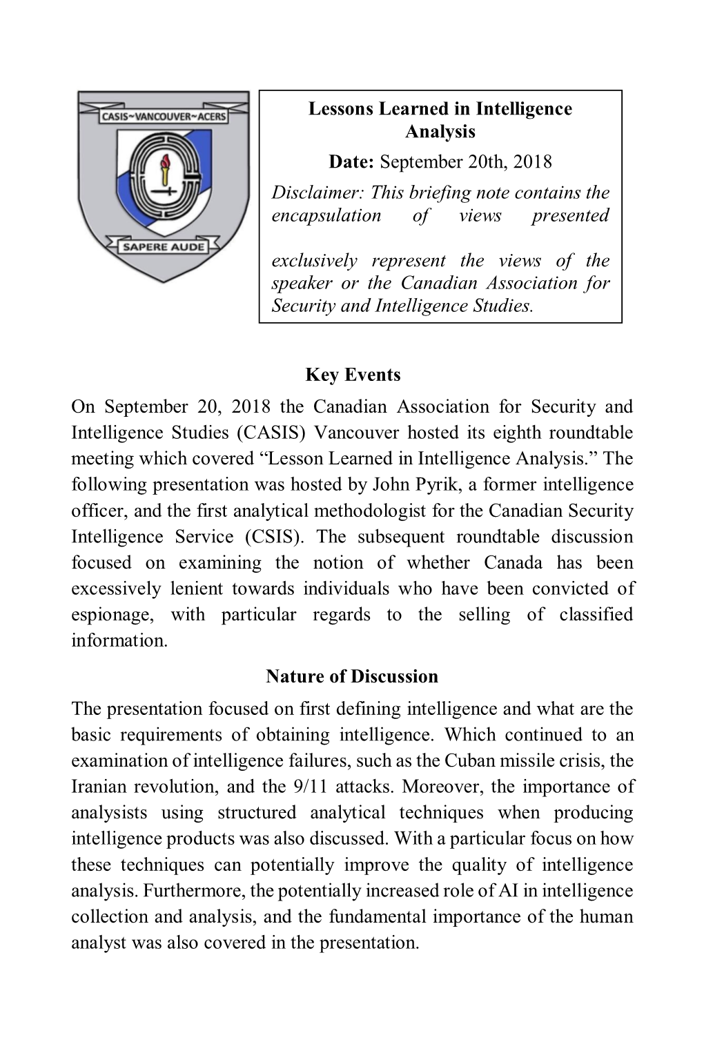 Key Events on September 20, 2018 the Canadian Association for Security and Intelligence Studies (CASIS) Vancouver Hosted Its