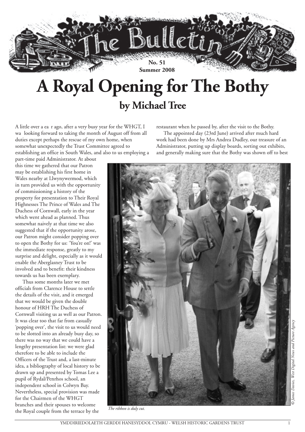 A Royal Opening for the Bothy by Michael Tree