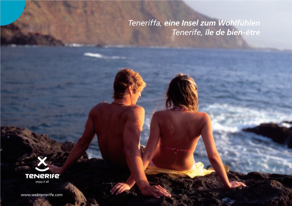 Teneriffa, Eine Insel Zum Wohlfühlen Tenerife, Île De Bien-Être