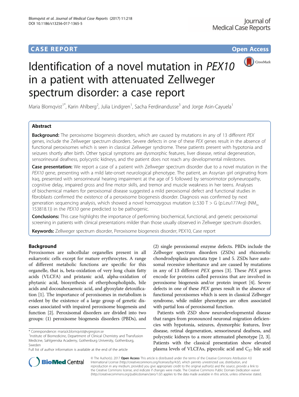 Identification of a Novel Mutation in PEX10 in a Patient with Attenuated