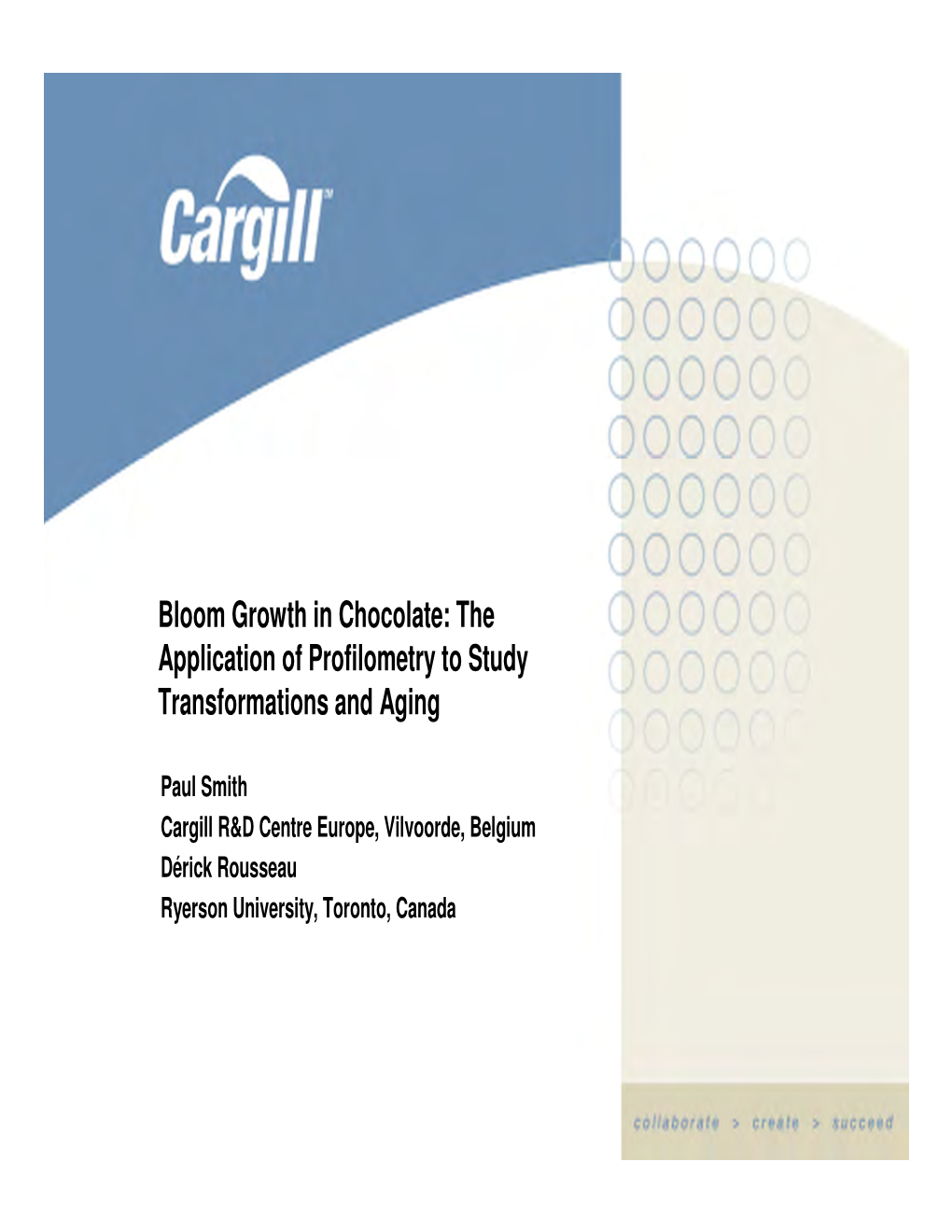 Bloom Growth in Chocolate: the Application of Profilometry to Study Transformations and Aging