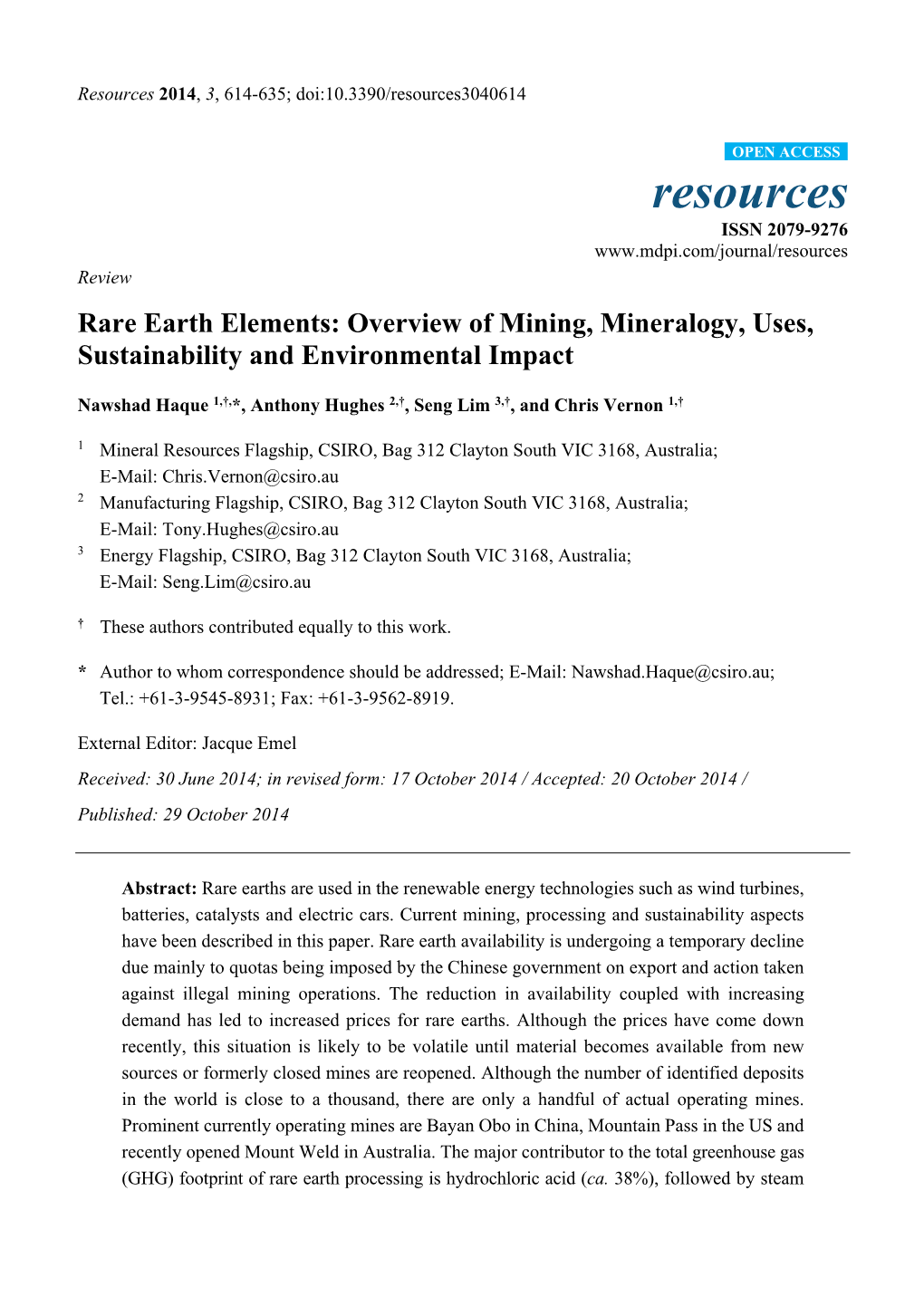 Rare Earth Elements: Overview of Mining, Mineralogy, Uses, Sustainability and Environmental Impact