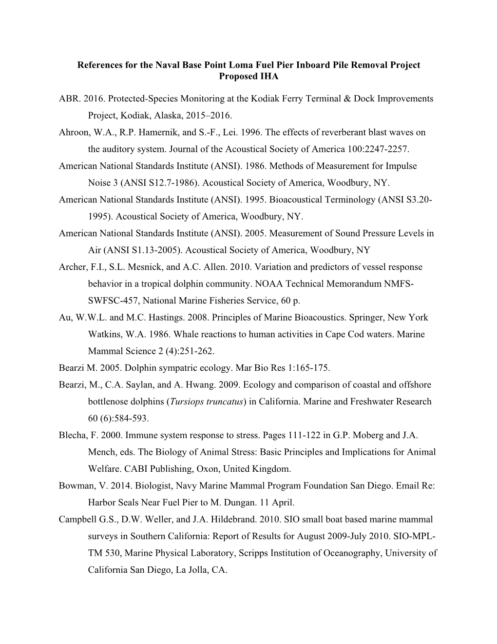 References for the Naval Base Point Loma Fuel Pier Inboard Pile Removal Project Proposed IHA