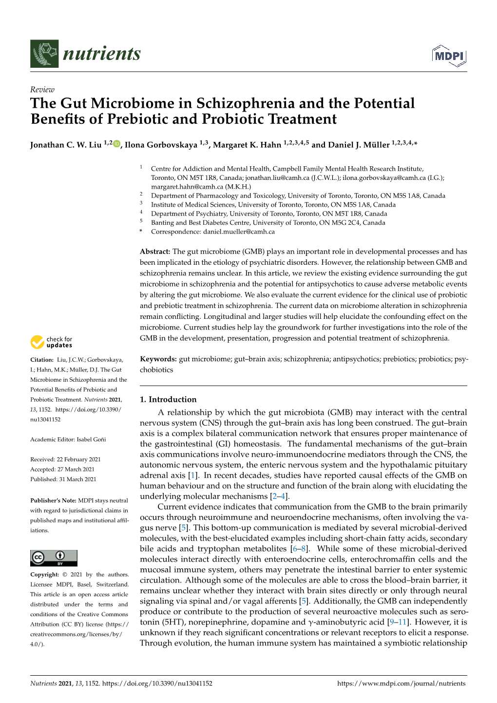 The Gut Microbiome in Schizophrenia and the Potential Benefits of Prebiotic and Probiotic Treatment