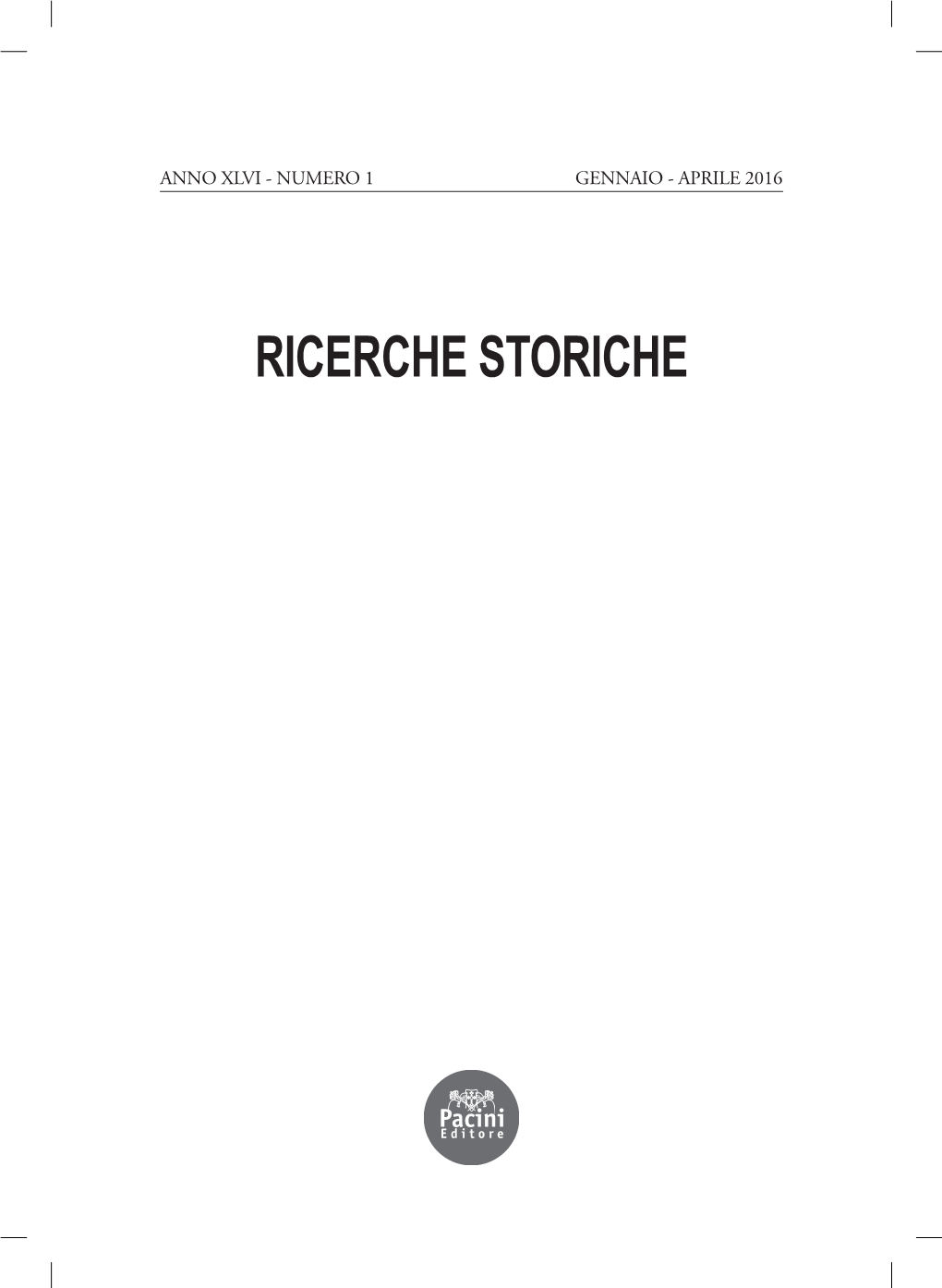 RICERCHE STORICHE Via A