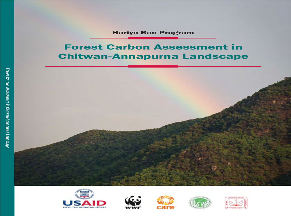Forest Carbon Assessment in Chitwan-Annapurna Landscape Forest Landscape Carbonassessmentinchitwan-Annapurna