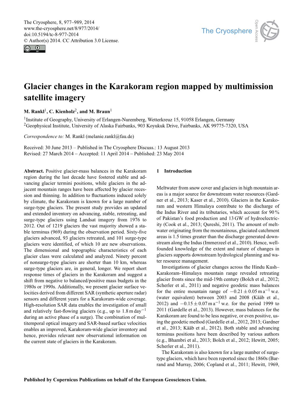 Glacier Changes in the Karakoram Region Mapped by Multimission Satellite Imagery