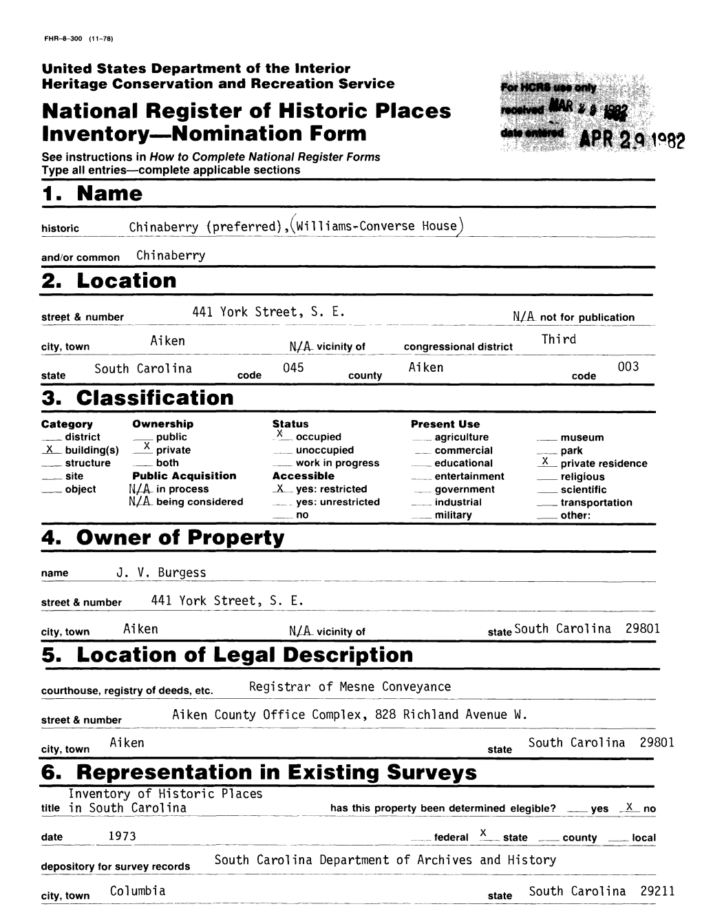 National Register of Historic Places Inventory Nomination Form 1. Name 2. Location 3. Classification 4. Owner of Property 5