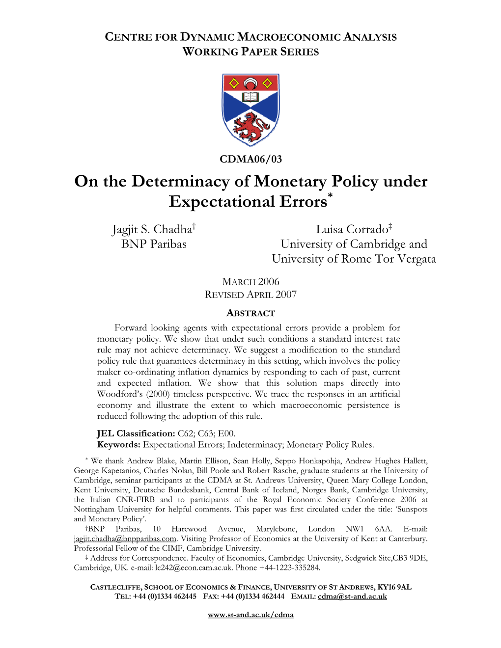 On the Determinacy of Monetary Policy Under Expectational Errors*