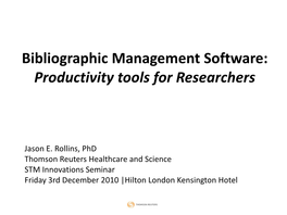 Bibliographic / Reference Management Software As