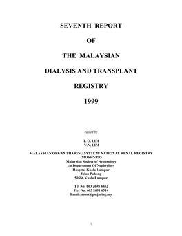 Seventh Report of the Malaysian Dialysis And