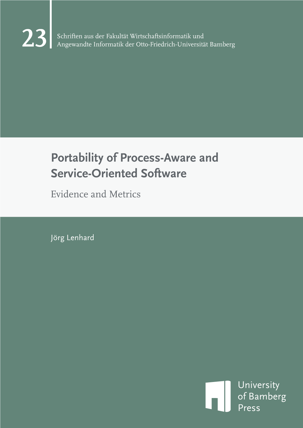 Portability of Process-Aware and Service-Oriented Software Evidence and Metrics