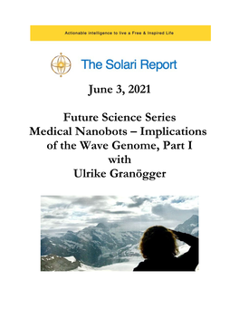 June 3, 2021 Future Science Series Medical Nanobots