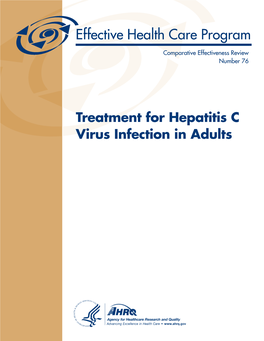 CER 76: Treatment for Hepatitis C Virus Infection in Adults