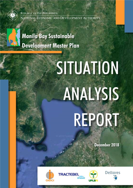 SITUATION ANALYSIS REPORT December 2018 REPUBLIC of the PHILIPPINES NATIONAL ECONOMIC and DEVELOPMENT AUTHORITY