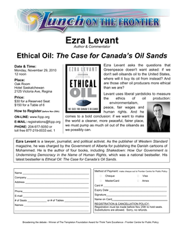 Ezra Levant Author & Commentator Ethical Oil: the Case for Canada’S Oil Sands
