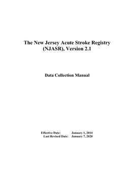 The New Jersey Acute Stroke Registry (NJASR), Version 2.1