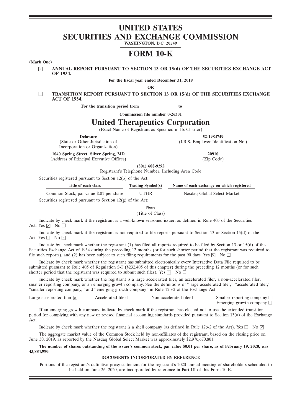 UNITED STATES SECURITIES and EXCHANGE COMMISSION FORM 10-K United Therapeutics Corporation