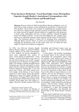 From Having No Herbarium.'' Local Knowledge Versus Metropolitan Expertise: Joseph Hooker's Australasian Correspondence with William Colenso and Ronald Gunn1