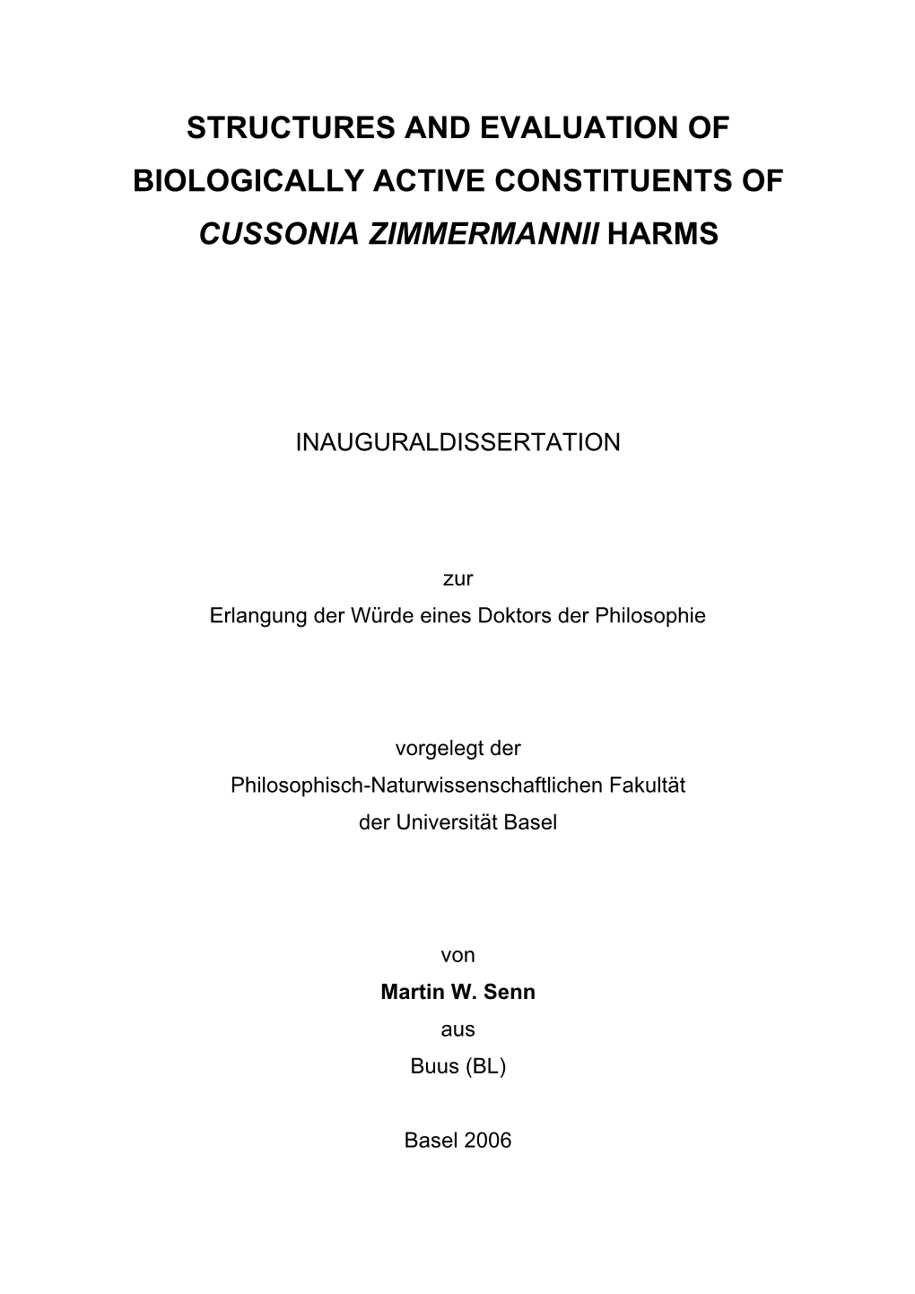 Structures and Evaluation of Biologically Active Constituents of Cussonia Zimmermannii Harms