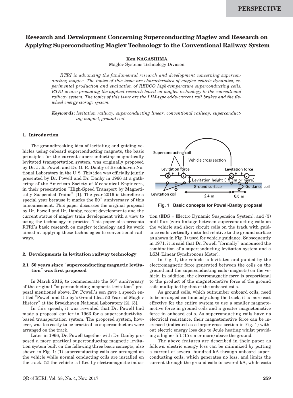 Research and Development Concerning Superconducting Maglev and Research on Applying Superconducting Maglev Technology to the Conventional Railway System