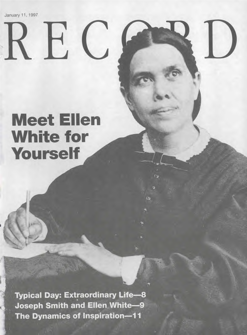 Meet Ellen White for Yourself