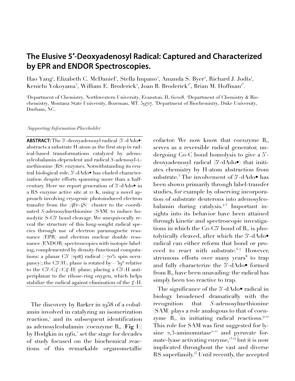 The Elusive 5′-Deoxyadenosyl Radical: Captured and Characterized by EPR and ENDOR Spectroscopies