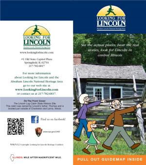 See the Actual Places, Hear the Real Stories, Look for Lincoln in Central Illinois