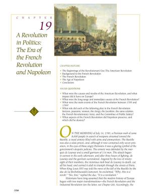 A Revolution in Politics: the Era of the French Revolution and Napoleon 551 Seemed to Treat Them Like Children
