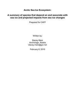 Arctic Sea Ice Ecosystem: a Summary of Species That Depend On