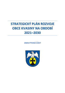 Strategický Plán Rozvoje Obce Kvasiny Na Období 2021–2030