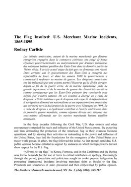 The Flag Insulted: U.S. Merchant Marine Incidents, 1865-1895 Rodney Carlisle