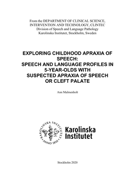 Exploring Childhood Apraxia of Speech: Speech and Language Profiles in 5-Year-Olds with Suspected Apraxia of Speech Or Cleft Palate