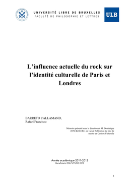 L'influence Actuelle Du Rock Sur L'identité Culturelle De Paris Et Londres