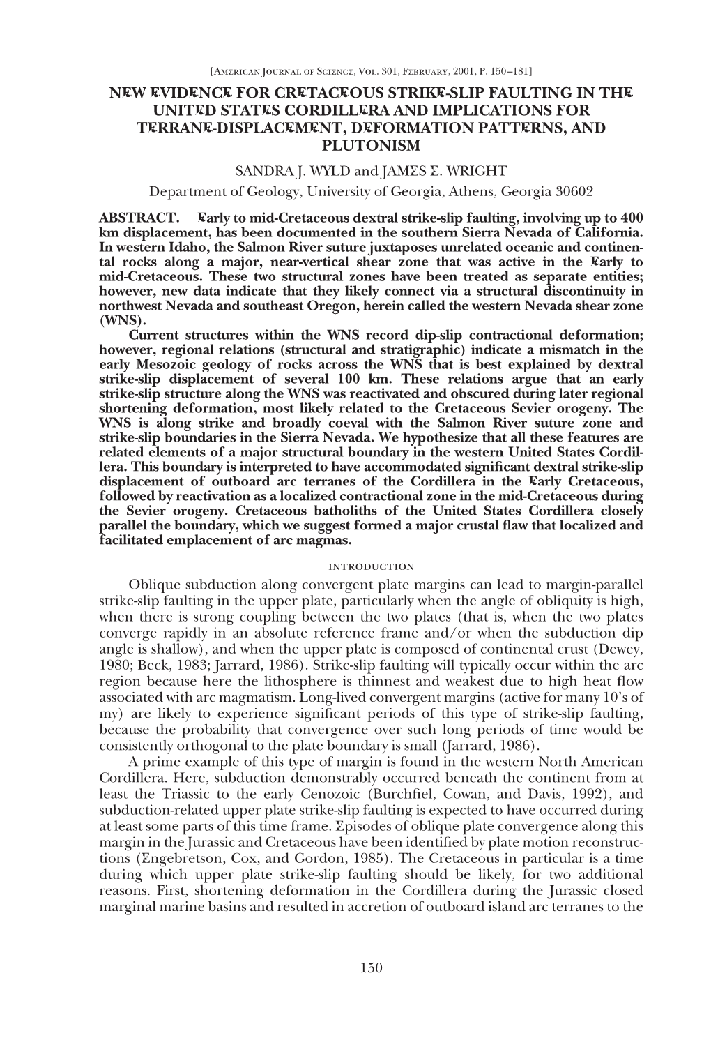 New Evidence for Cretaceous Strike-Slip Faulting in the United States Cordillera and Implications for Terrane-Displacement, Defo