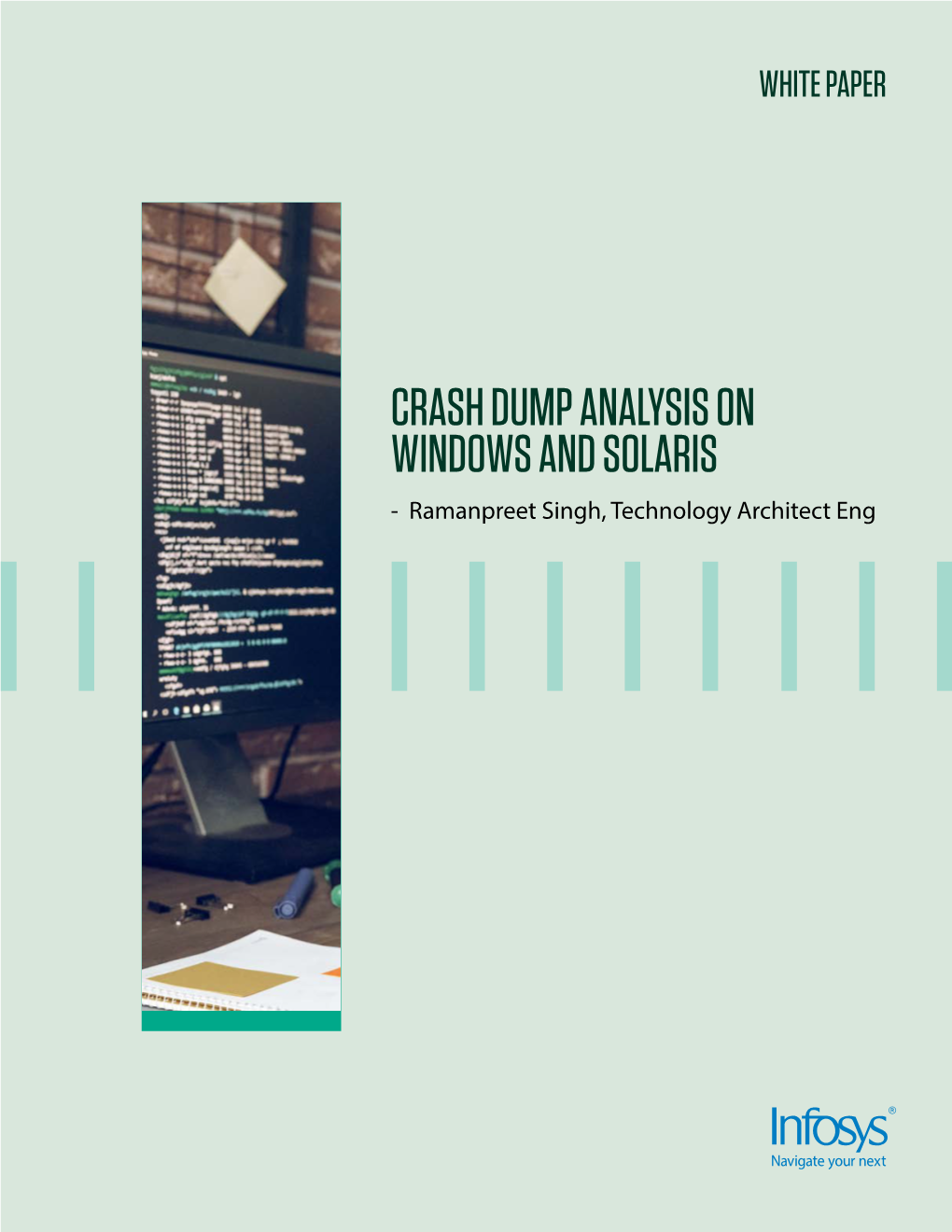 Crash Dump Analysis on Windows and Solaris