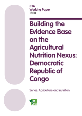 Building the Evidence Base on the Agricultural Nutrition Nexus: Democratic Republic of Congo