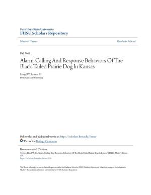 Alarm-Calling and Response Behaviors of the Black-Tailed Prairie Dog in Kansas Lloyd W
