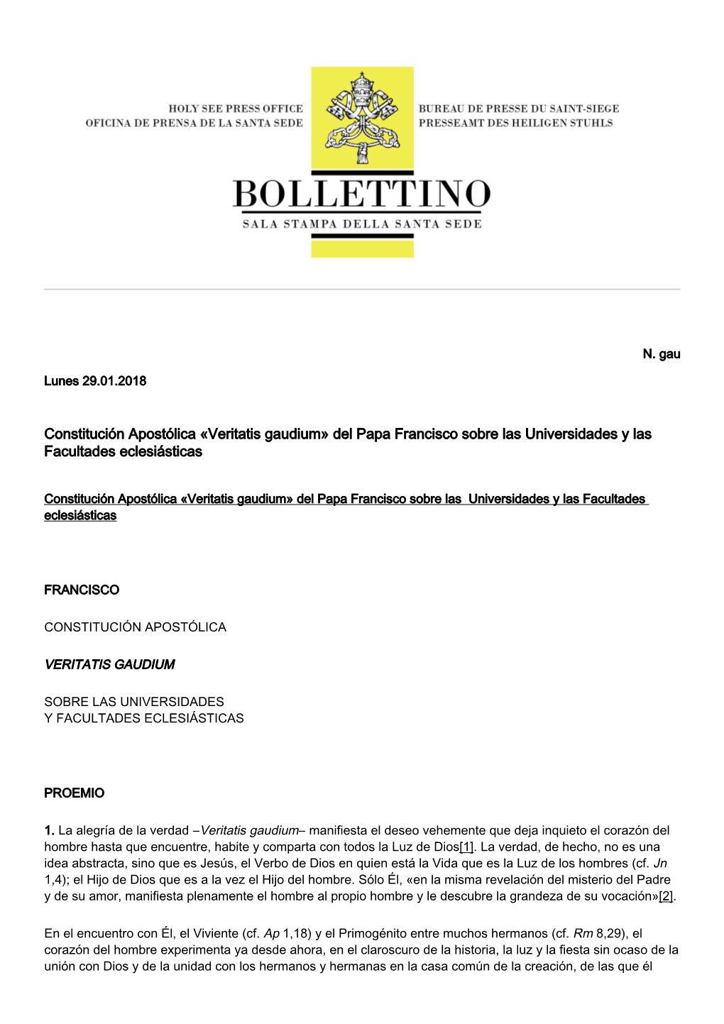 Constitución Apostólica «Veritatis Gaudium» Del Papa Francisco Sobre Las Universidades Y Las Facultades Eclesiásticas