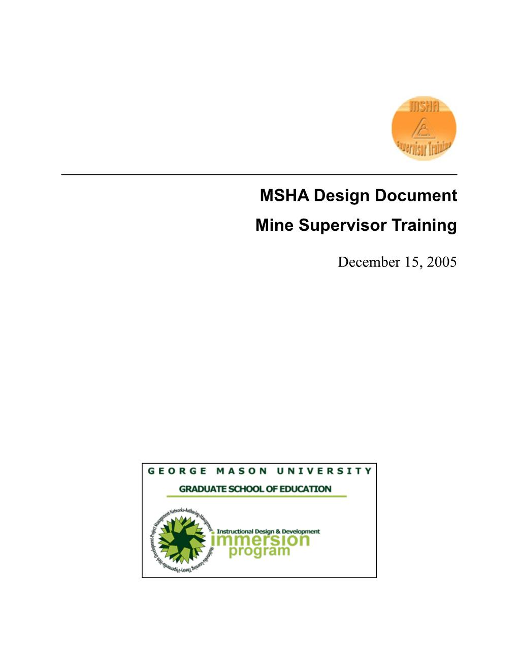 MSHA Design Document Mine Supervisor Training December 15, 2005