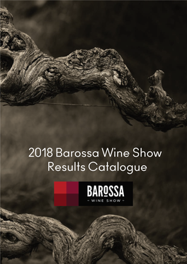 2018 Barossa Wine Show Results Catalogue 42Nd Barossa Wine Show Major Sponsors 2018