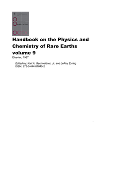 Handbook on the Physics and Chemistry of Rare Earths Volume 9 Elsevier, 1987