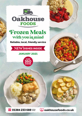 Frozen Meals with You in Mind Reliable, Local, Friendly Service
