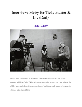 Interview: Moby for Ticketmaster & Livedaily