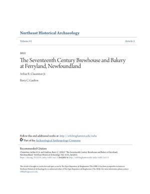The Seventeenth Century Brewhouse and Bakery at Ferryland, Newfoundland