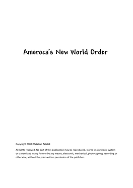 Ameroca's New World Order