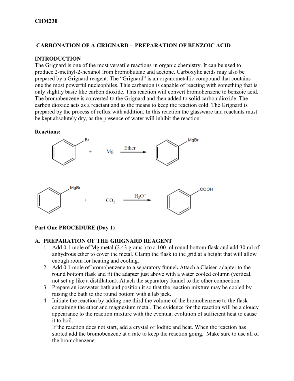 Carbonation of a Grignard Preparation of Benzoic Acid