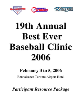 February 3 to 5, 2006 Participant Resource Package
