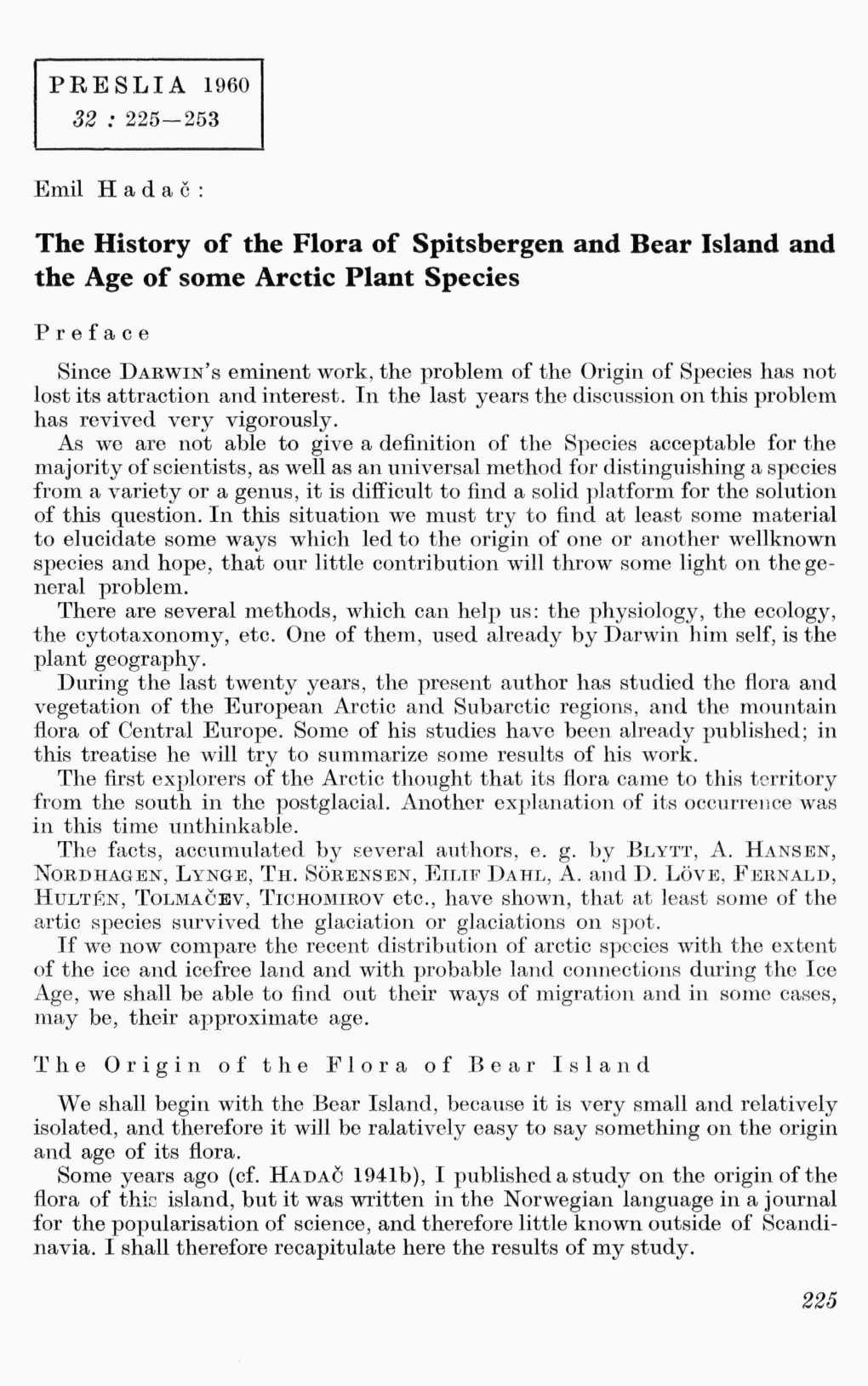 The History of the Flora of Spitsbergen and Bear Island and the Age of Some Arctic Plant Species